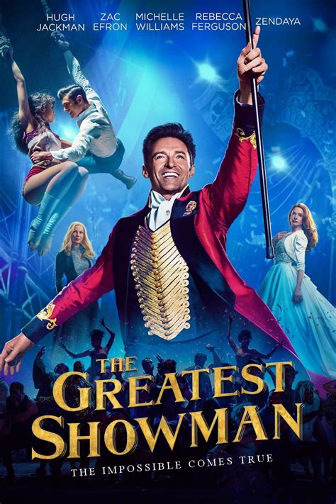 The Greatest Showman (2017) .